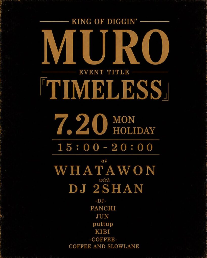大阪・岸和田のWHATAWONで開催される音楽イベント『TIMELESS』